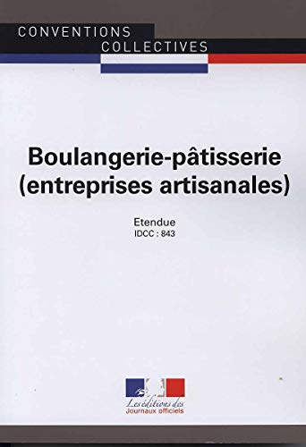 Boulangerie-pâtisserie (entreprises artisanales) : convention collective étendue par arrêté du 21 ju