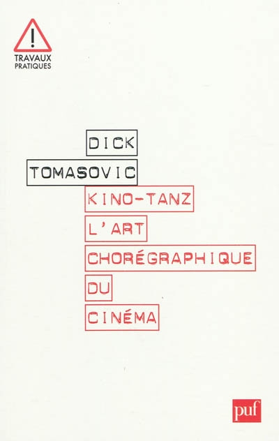 Kino-Tanz, l'art chorégraphique du cinéma