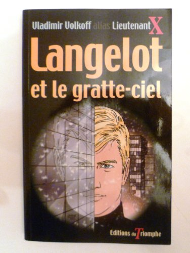 Langelot. Vol. 5. Langelot et le gratte-ciel