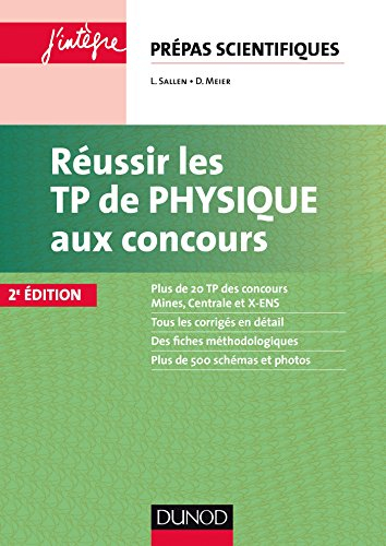Réussir les TP de physique aux concours