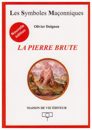 La pierre brute