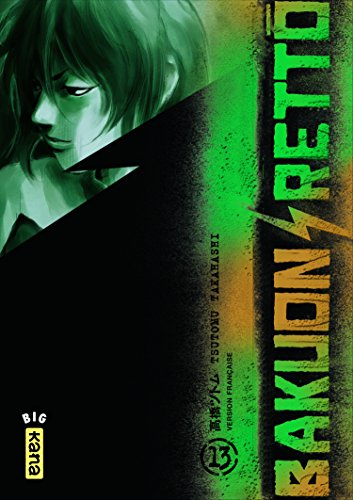 Bakuon rettô. Vol. 13