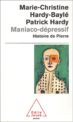 Maniaco-dépressif : l'histoire de Pierre