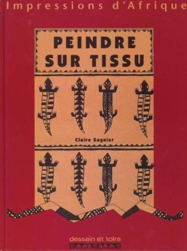 Peindre sur tissu : impressions d'Afrique