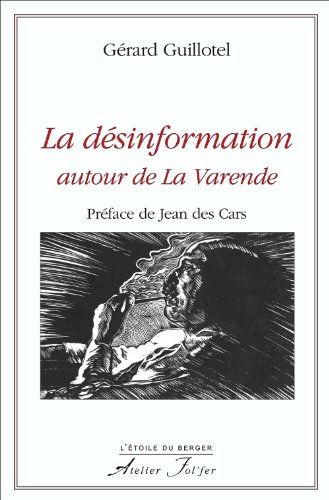 La désinformation autour de La Varende