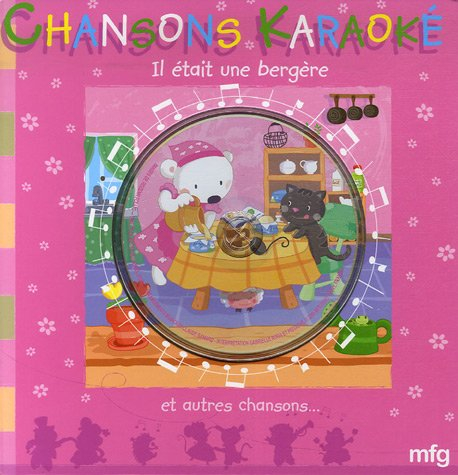 il était une bergère et autres chansons (1cédérom)