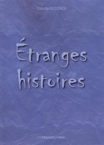 Etranges histoires