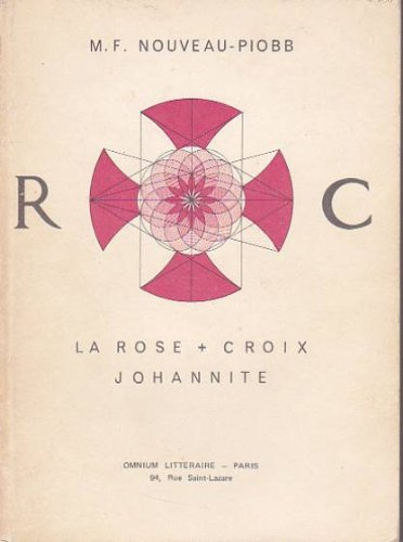 la rose croix johannite