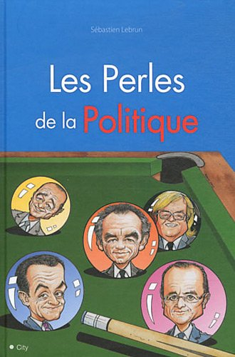Les perles de la politique
