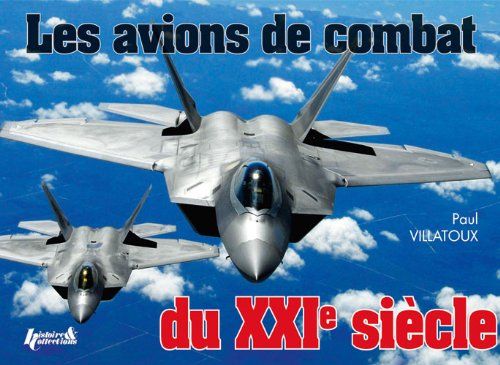 Les avions de combat du XXIe siècle