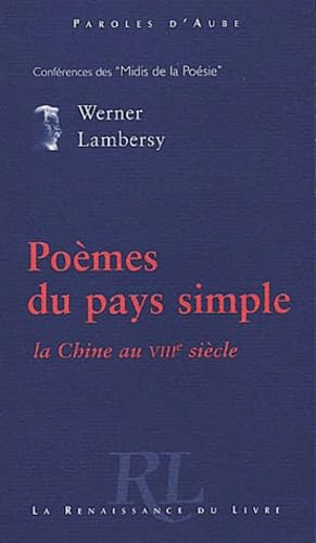 Poèmes du pays simple : la Chine au VIIIe siècle