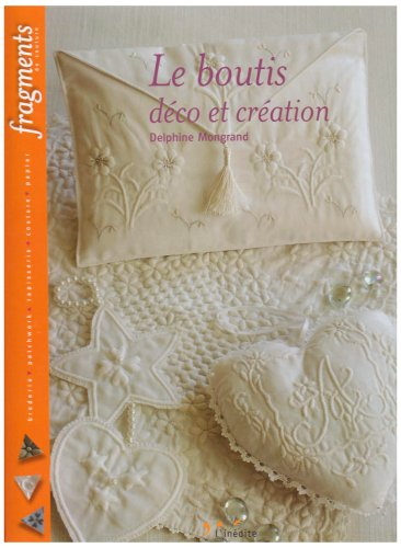 Le boutis : déco et création