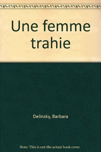 une femme trahie