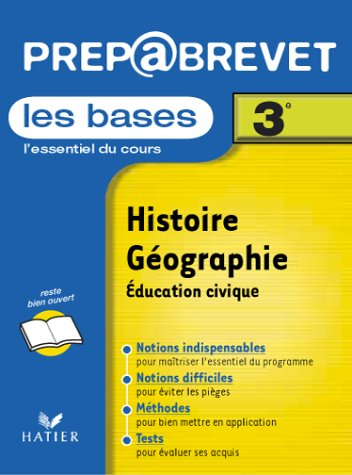 Histoire géographie 3e : les bases
