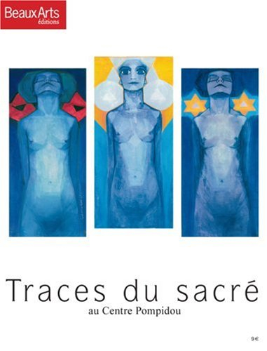 Traces du sacré, au Centre Pompidou