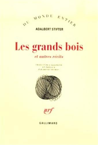 Les grands bois : et autres récits
