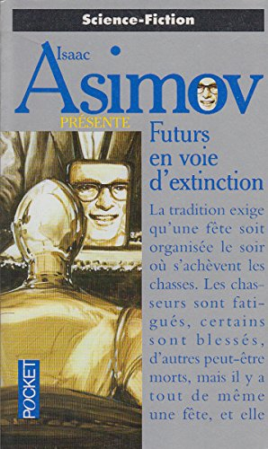 Futurs en voie d'extinction