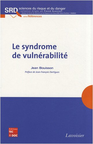 Le syndrome de vulnérabilité