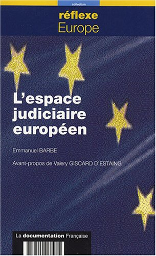 L'espace judiciaire européen