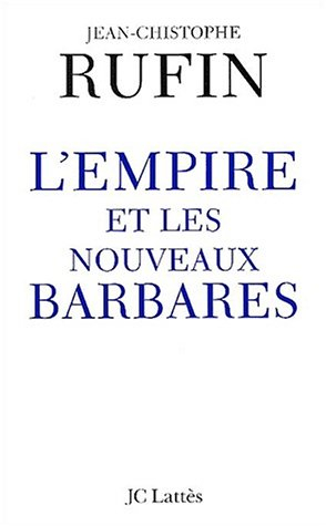 L'empire et les nouveaux barbares