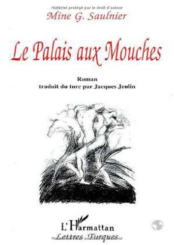 Le palais aux mouches