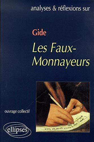 Gide, Les faux-monnayeurs