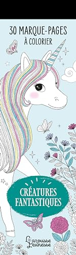 Créatures fantastiques : 30 marque-pages à colorier