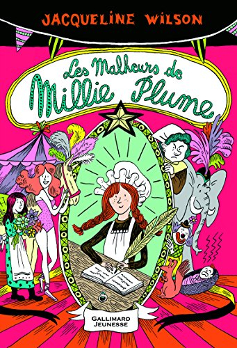 Millie Plume. Vol. 1. Les malheurs de Millie Plume