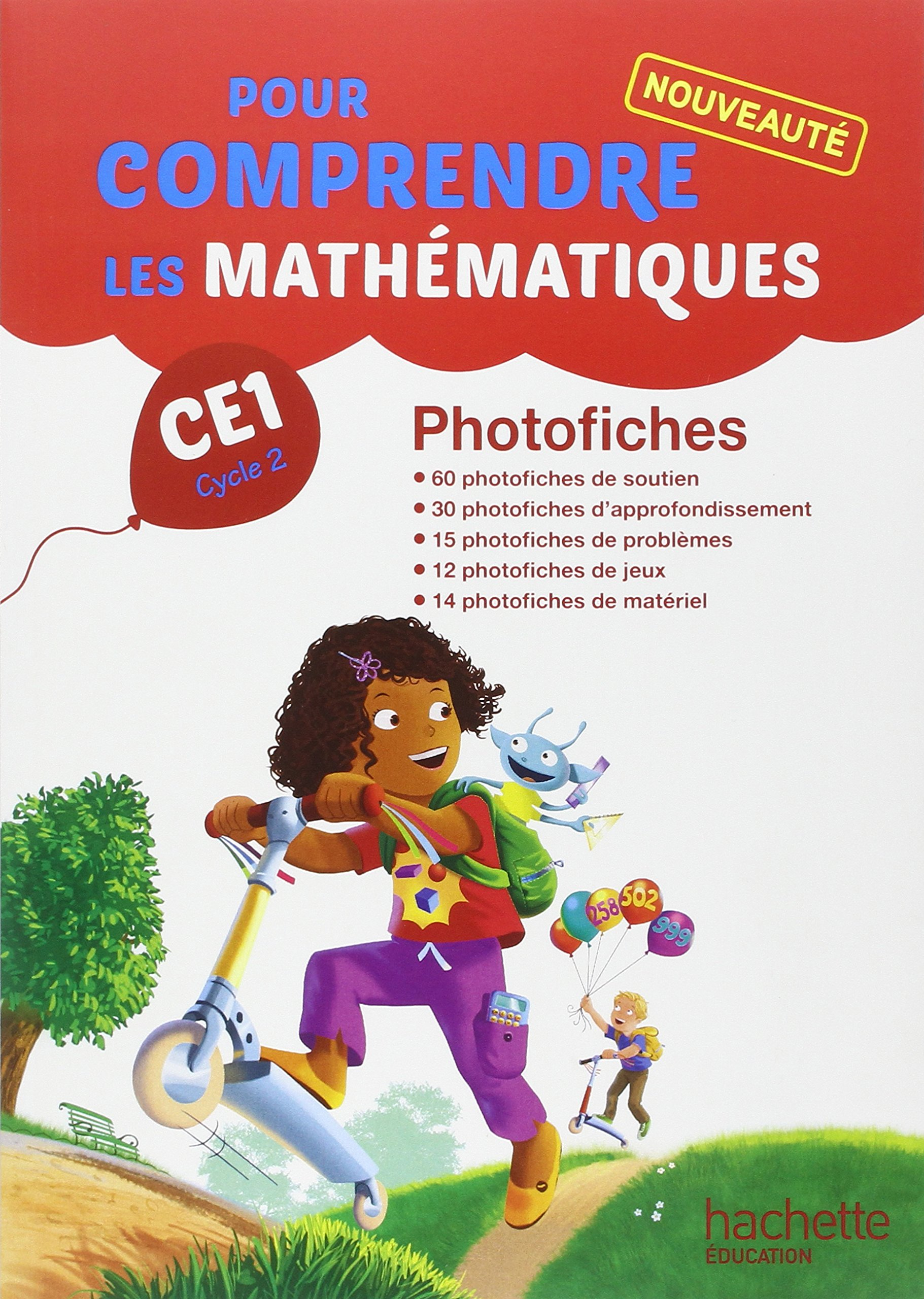 Pour comprendre les mathématiques CE1 cycle 2 : photofiches