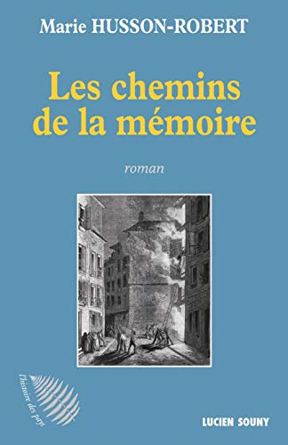 Les chemins de la mémoire