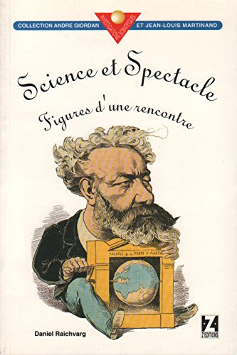 Science et spectacle : figures d'une rencontre