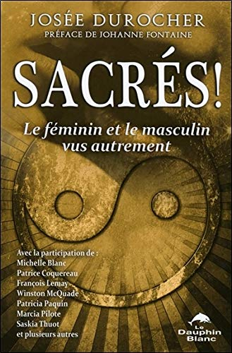 Sacrés! : féminin et le masculin vus autrement