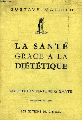 la sante grace a la dietetique