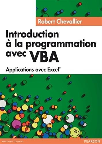 Introduction à la programmation avec VBA : applications avec Excel