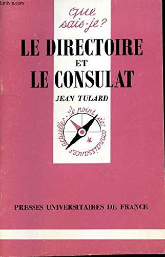 Le Directoire et le Consulat