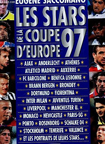 Les stars de la coupe d'Europe 97