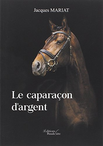 Le caparaçon d'argent