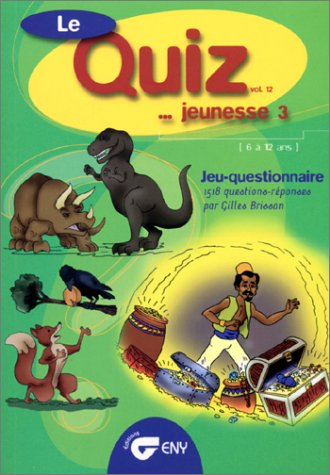 Le Quiz jeunesse - volume 12 / Jeunesse 3 (6 à 12 ans)