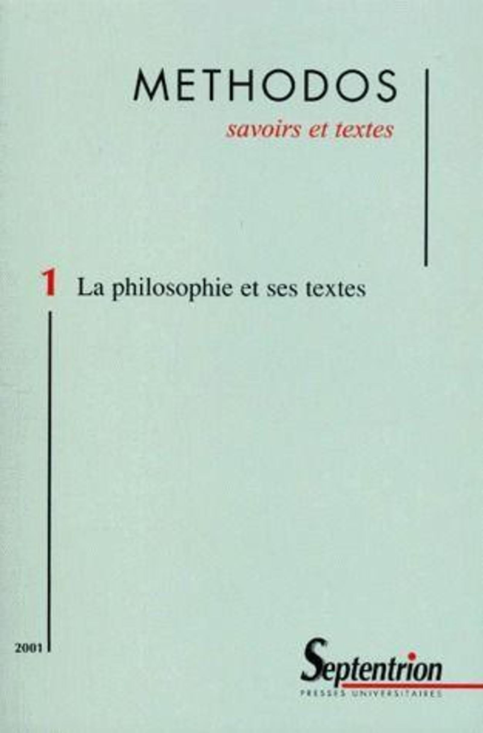 Methodos, n° 1 (2001). La philosophie et ses textes