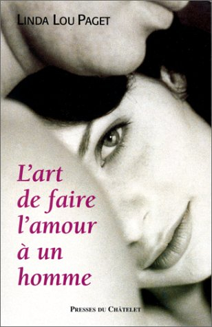 L'art de faire l'amour à un homme