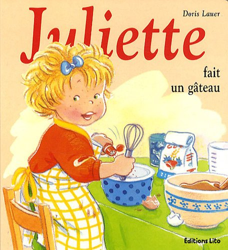 Juliette fait un gâteau