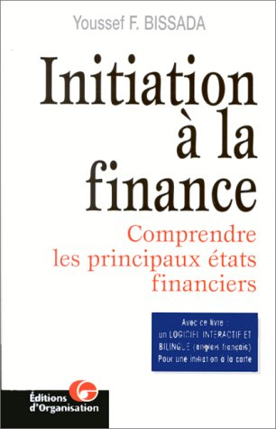 initiation à la finance : comprendre les principaux états financiers