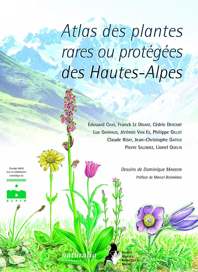 Atlas des plantes rares ou protégées des Hautes-Alpes