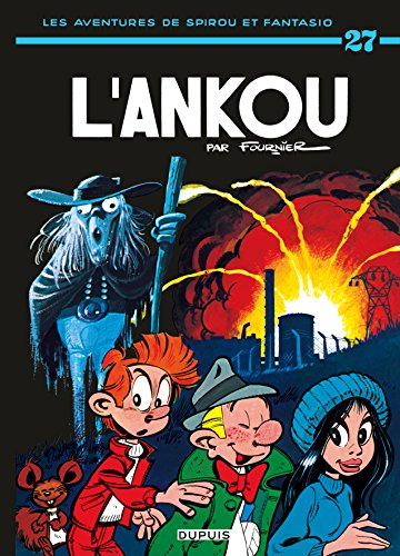 Spirou et Fantasio. Vol. 27. L'Ankou !