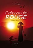 Crépuscule Rouge - Indochine 1954
