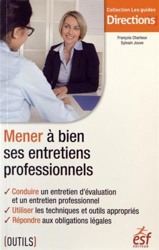 Mener à bien ses entretiens professionnels