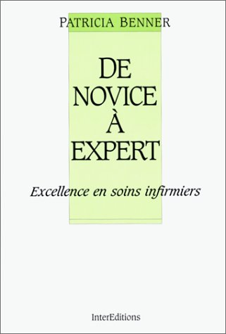 De novice à expert : excellence en soins infirmiers