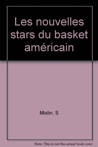 Les Nouvelles stars du basket américain