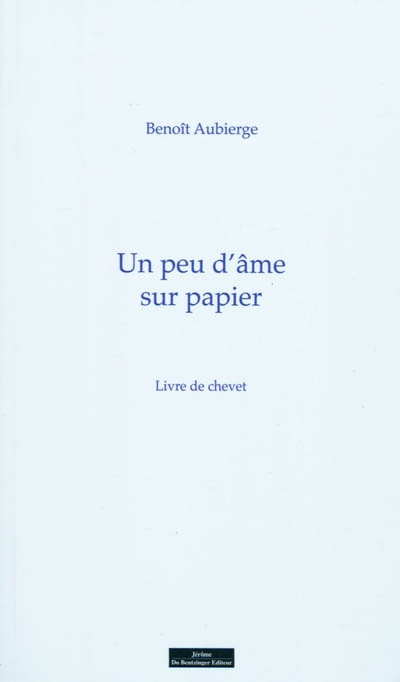 Un peu d'âme sur papier : livre de chevet