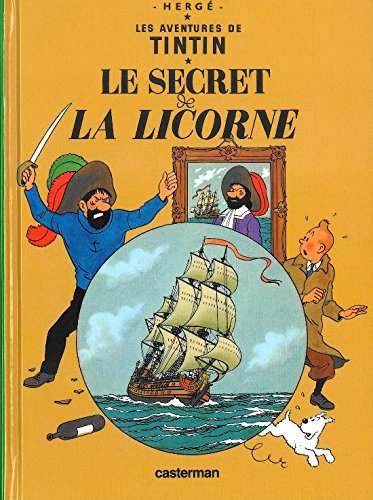 Les aventures de Tintin. Vol. 11. Le secret de La Licorne
